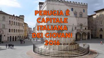 Perugia Capitale Italiana Giovani 2016